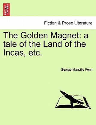 Buch Golden Magnet George Manville Fenn