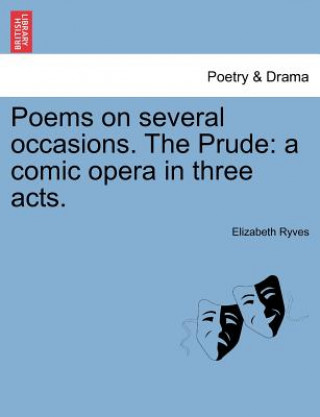 Libro Poems on Several Occasions. the Prude Elizabeth Ryves