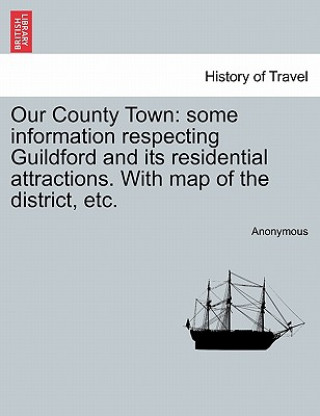 Carte Our County Town Anonymous