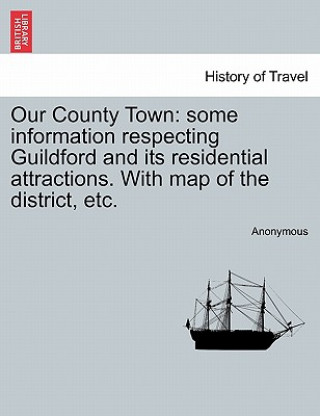 Book Our County Town Anonymous