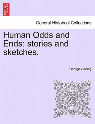 Libro Human Odds and Ends George Gissing