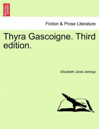 Książka Thyra Gascoigne. Third Edition. Elizabeth Janet Jenings