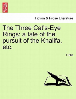 Kniha Three Cat's-Eye Rings T Ellis