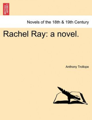 Książka Rachel Ray Anthony Trollope