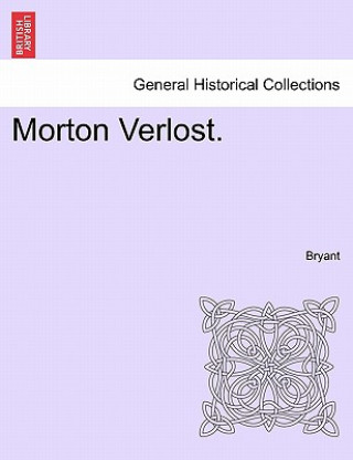 Книга Morton Verlost. Bryant