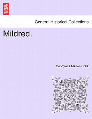 Book Mildred. Georgiana Marion Craik