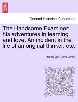 Carte Handsome Examiner Robert Saint John Corbet