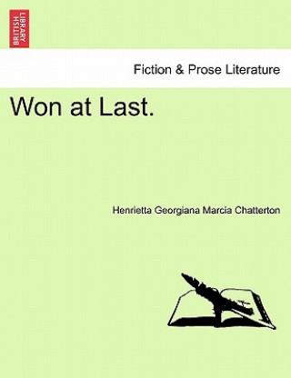 Carte Won at Last. Henrietta Georgiana Marcia Chatterton