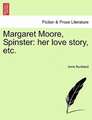 Libro Margaret Moore, Spinster Anne Buckland