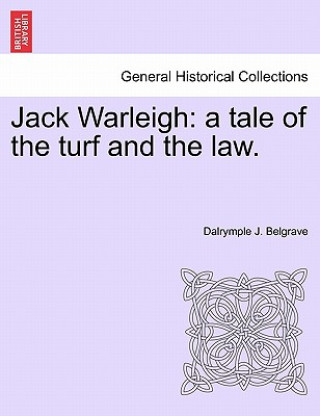 Kniha Jack Warleigh Dalrymple J Belgrave
