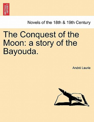 Kniha Conquest of the Moon Andr Laurie