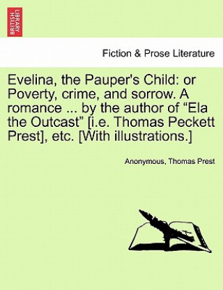 Buch Evelina, the Pauper's Child Thomas Prest