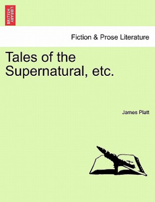 Książka Tales of the Supernatural, Etc. James Platt