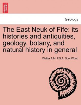 Carte East Neuk of Fife Walter A M F S a Scot Wood