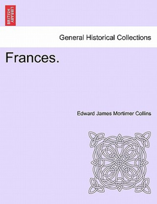 Carte Frances. Edward James Mortimer Collins