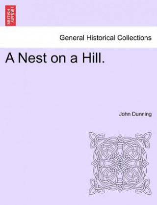 Book Nest on a Hill. Dunning