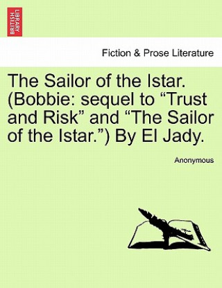 Book Sailor of the Istar. (Bobbie Anonymous