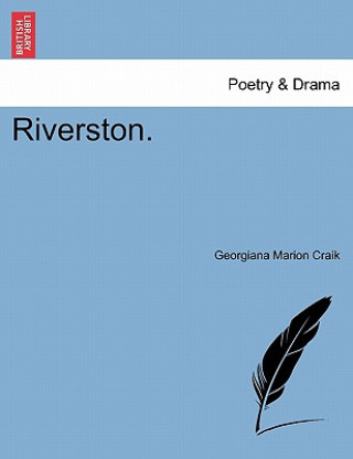 Книга Riverston. Georgiana Marion Craik