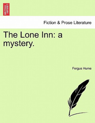 Knjiga Lone Inn Fergus Hume