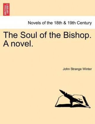 Книга Soul of the Bishop. a Novel. John Strange Winter