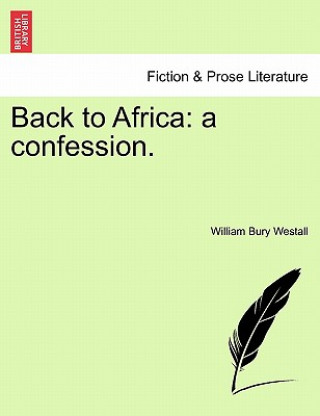 Carte Back to Africa William Bury Westall