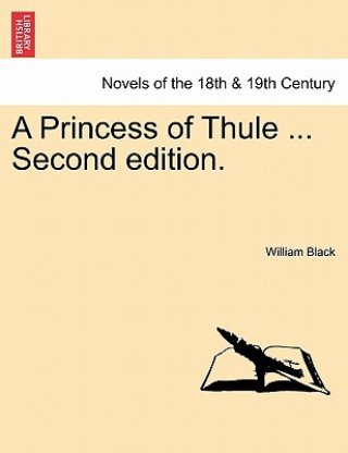 Könyv Princess of Thule ... Second Edition. Black