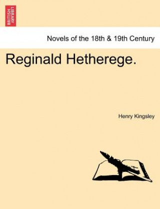 Libro Reginald Hetherege. Henry Kingsley