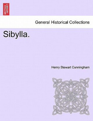 Kniha Sibylla. Henry Stewart Cunningham