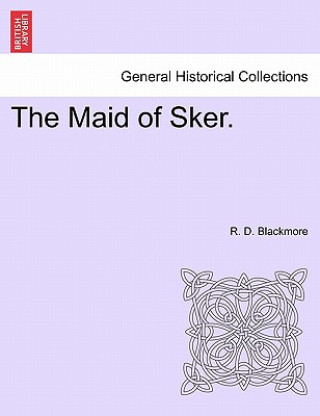 Carte Maid of Sker. R D Blackmore