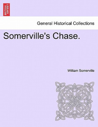 Kniha Somerville's Chase. William Somerville