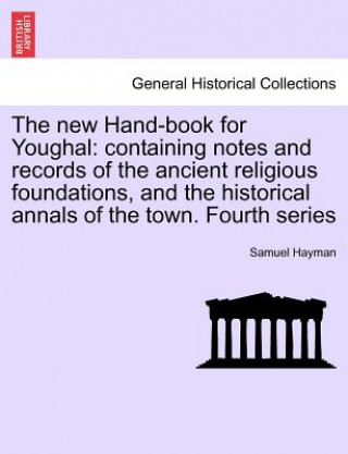 Buch New Hand-Book for Youghal Samuel Hayman