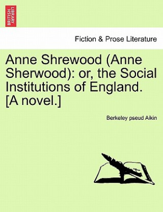 Carte Anne Shrewood (Anne Sherwood) Berkeley Pseud Aikin