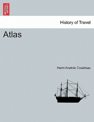 Kniha Atlas Henri Coudreau