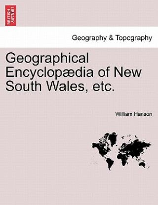 Knjiga Geographical Encyclopaedia of New South Wales, etc. Hanson