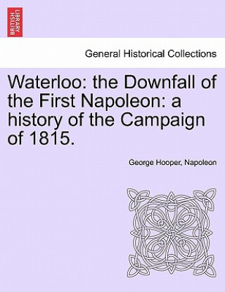 Kniha Waterloo Napoleon