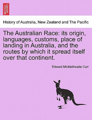 Livre Australian Race Edward Micklethwaite Curr