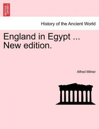 Buch England in Egypt ... New edition. Alfred Milner