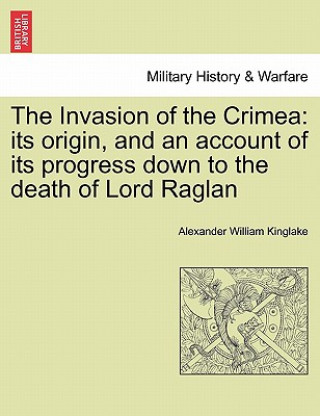 Carte Invasion of the Crimea Alexander William Kinglake