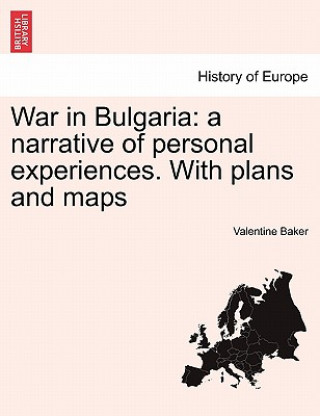 Carte War in Bulgaria Valentine Baker