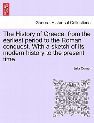 Kniha History of Greece Julia Corner