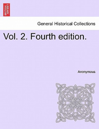 Carte Vol. 2. Fourth Edition. Anonymous