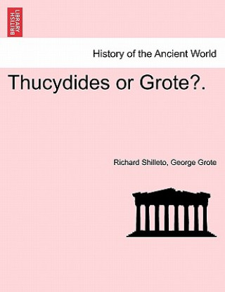 Książka Thucydides or Grote?. George Grote