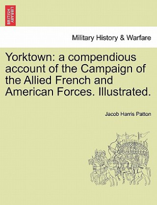 Carte Yorktown Jacob Harris Patton