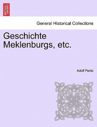 Carte Geschichte Meklenburgs, Etc. Adolf Pentz