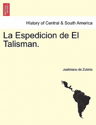 Carte Espedicion de El Talisman. Justiniano De Zubiria
