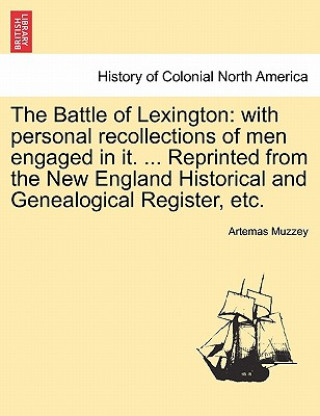 Buch Battle of Lexington Artemas Muzzey