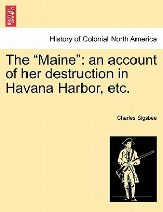 Kniha "Maine" Charles Sigsbee
