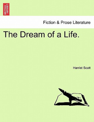 Livre Dream of a Life. Harriet Scott