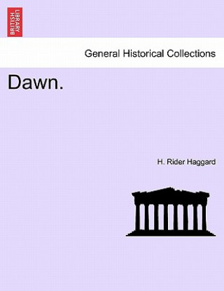 Книга Dawn. Sir H Rider Haggard