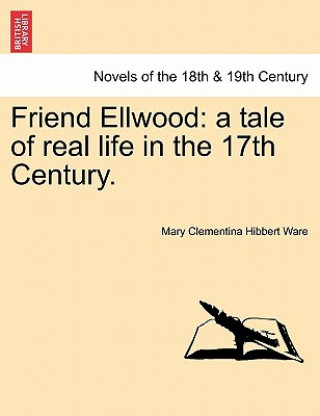 Buch Friend Ellwood Mary Clementina Hibbert Ware